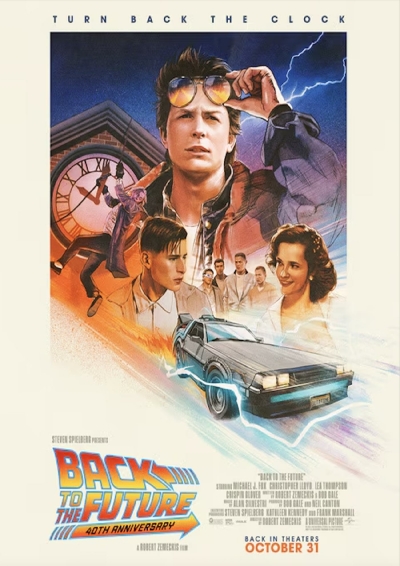 Filmplakat 40 Jahre: Zurück in die Zukunft - Zurück im Kino 