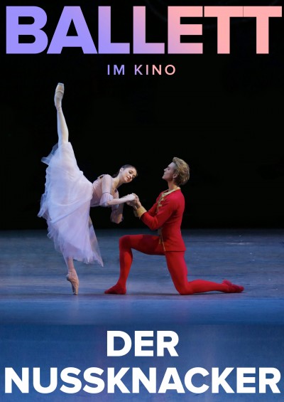 Filmplakat Bolschoi Ballett: Der Nussknacker (2019)