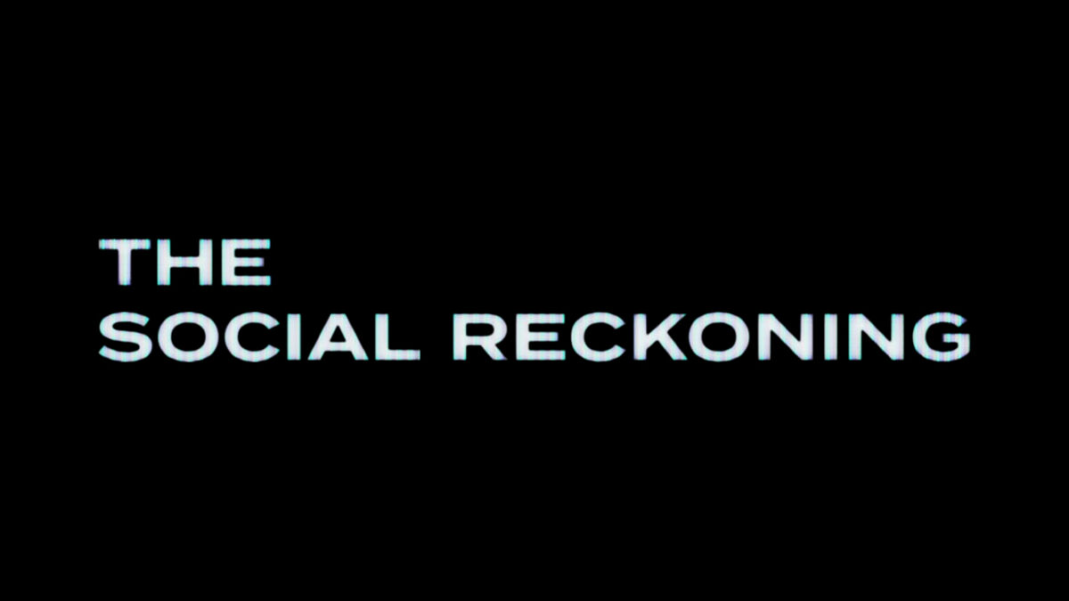Szene aus The Social Reckoning