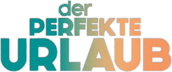 Der Perfekte Urlaub